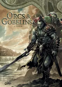 Orcs%20%26%20Gobelins%20-%20T01%20-%20Turuk
